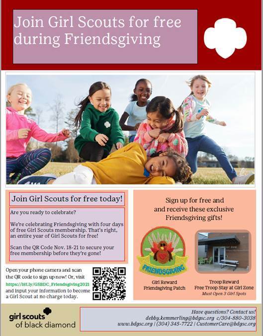 You can join Girl Scouts for free from Nov 18-21. Please use the following link to join: https://bit.ly/GSBDC_Friendsgiving2021